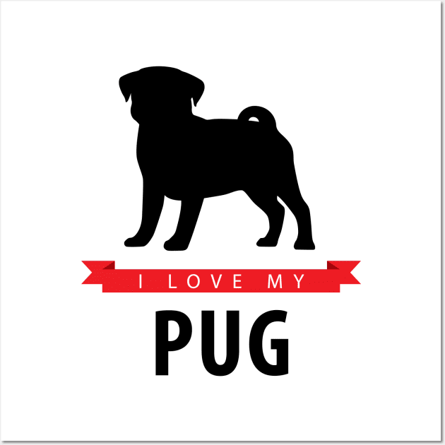 I Love My Pug Wall Art by millersye